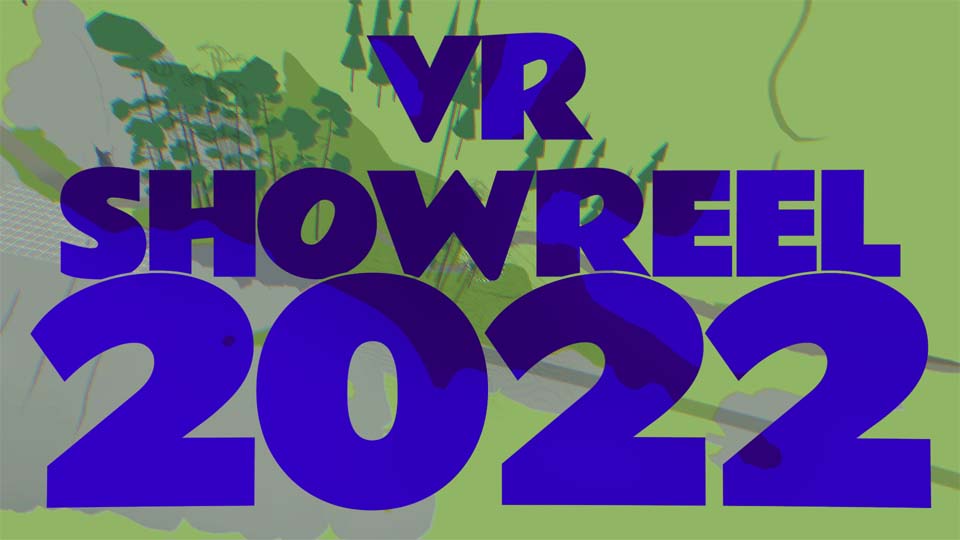 VR Showreel